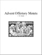 Advent Offertory Motets SATB choral sheet music cover